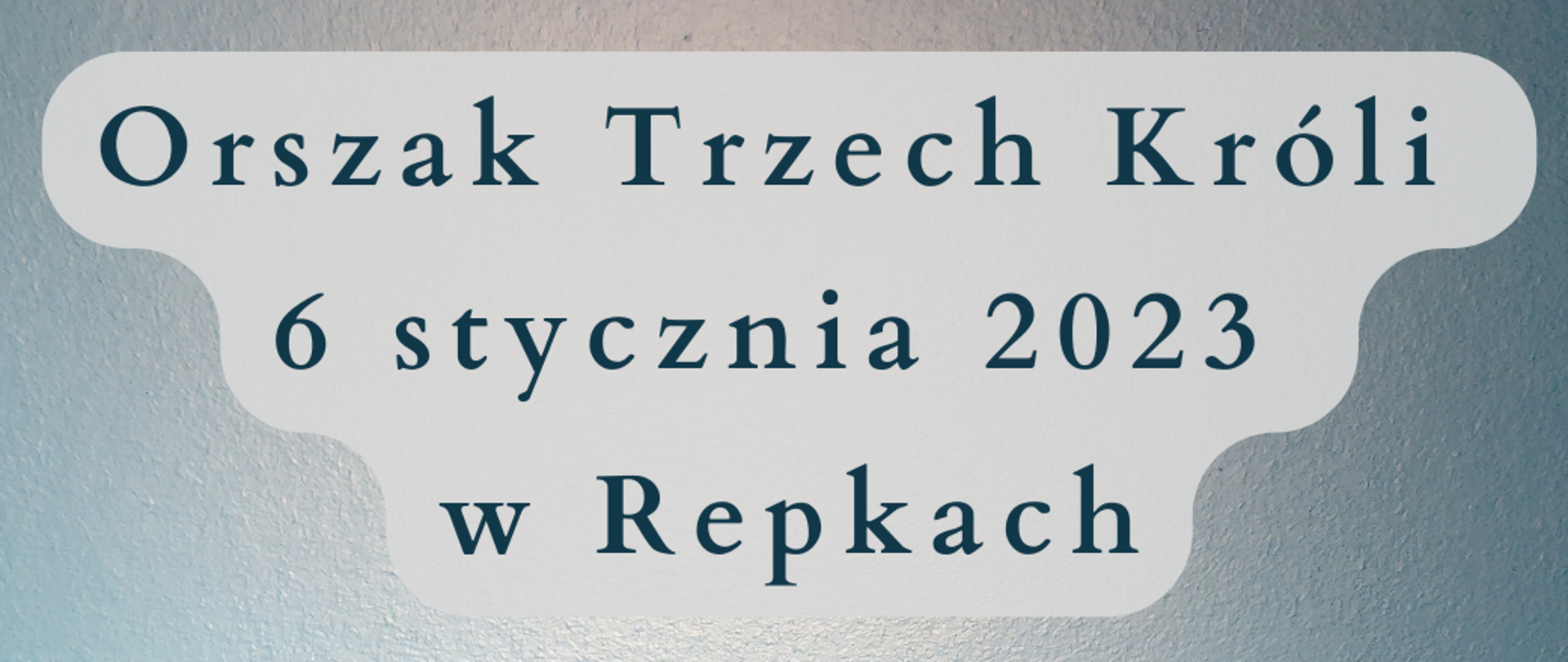 Orszak Trzech Króli 6 stycznia 2023