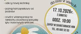 Na plakacie umieszczono przykładowy haft oraz informacje o wydarzeniu, zawarte w artykule