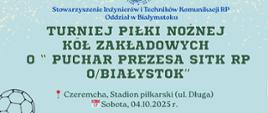 Pod zdjęciem kopiących piłkę na murawie, umieszczono informacje o wydarzeniu, zawarte w artykule.
