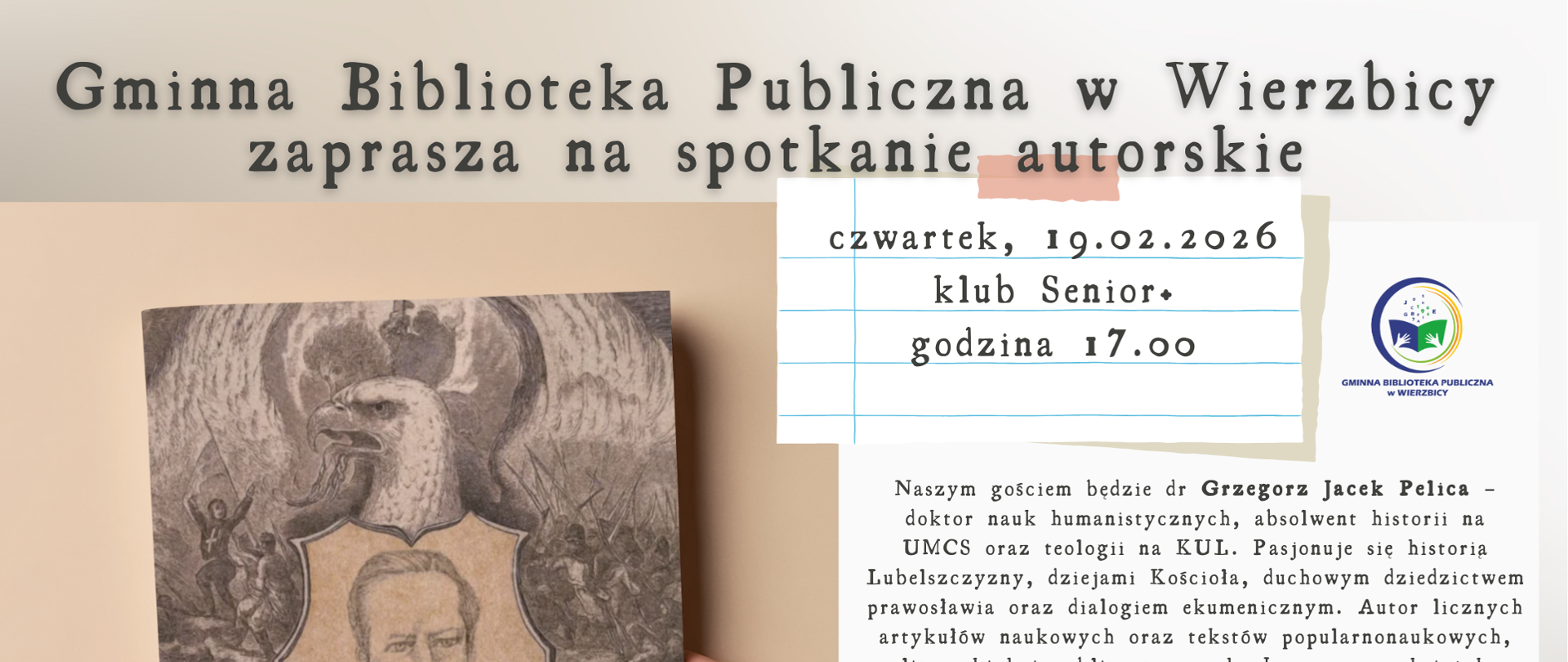 plakat informacyjny dot. spotkania autorskiego dłonie trzymające książkę, obok informacje o autorze książki