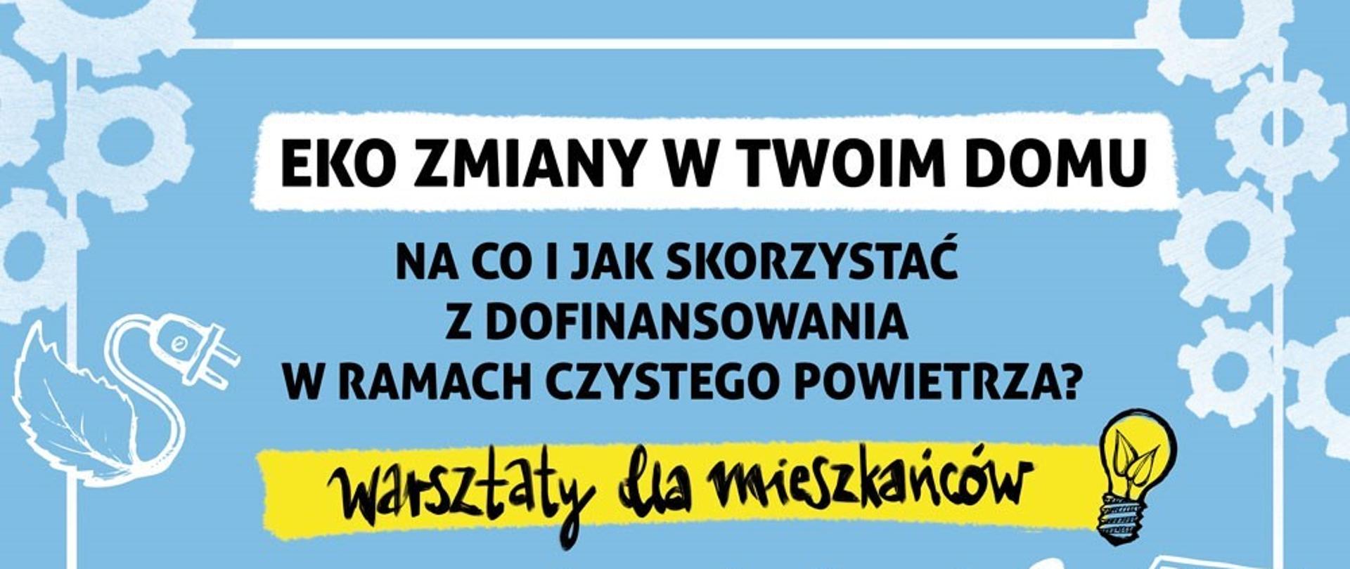 plakat informujący o warsztatach. Treść plakatu w dalszej części informacji