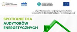Spotkanie dla audytorów – „Audyty energetyczne w programie priorytetowym Czyste Powietrze”