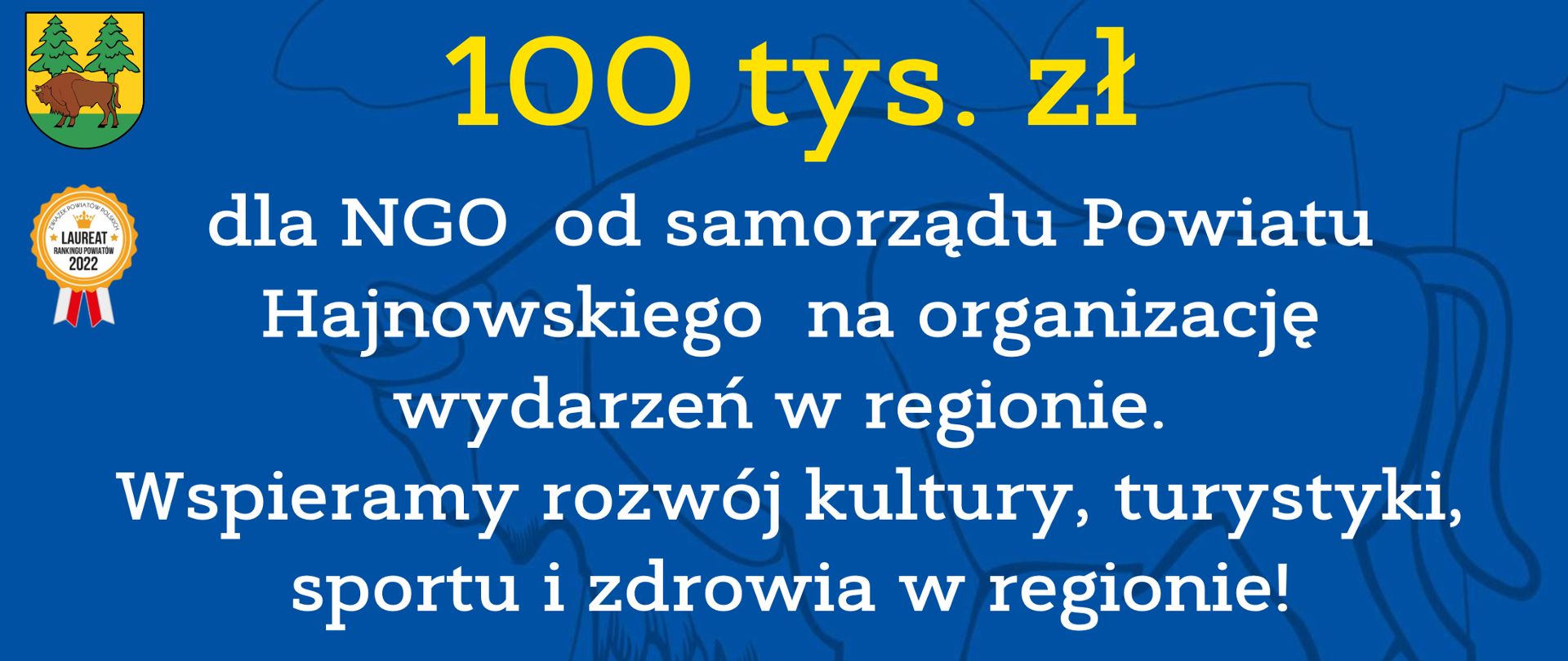 100 tys. zł dla NGO od samorządu Powiatu Hajnowskiego na organizację wydarzeń w regionie. Wspieramy rozwój kultury, turystyki, sportu i zdrowia w regionie!