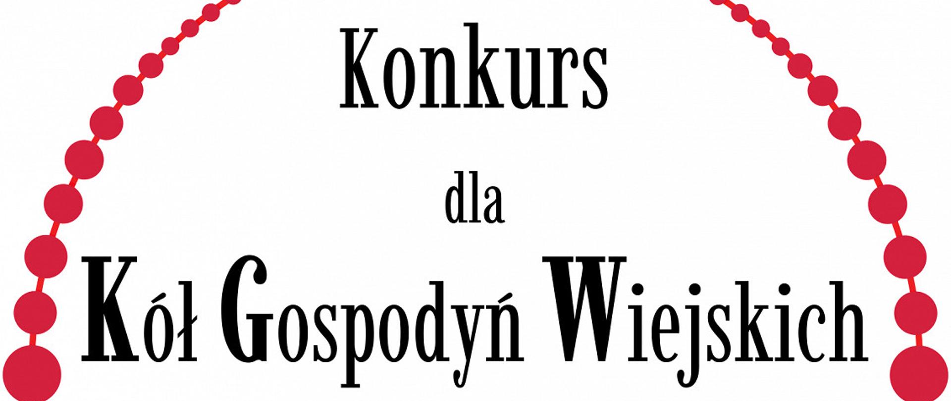Startuje IV edycja Konkursu dla Kół Gospodyń Wiejskich
