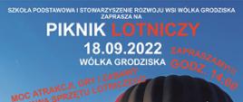 Plakat jest zaproszeniem na Piknik Lotniczy. Czarny balon na niebieskim niebie, poniżej zdjęcia szkoły, dmuchanej zjeżdżalni, samolotów i wsi z lotu ptaka 