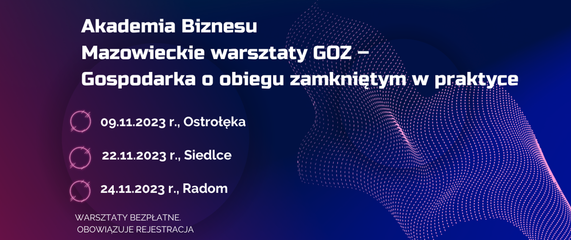 Baner promujący Mazowieckie Warsztaty Akademii Biznesu – strategie działania przedsiębiorstw w gospodarce o obiegu zamkniętym