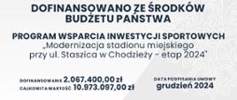 tablica informacyjna nt. "Modernizacji stadionu miejskiego przy ul. Staszica w Chodzieży - etap 2024"