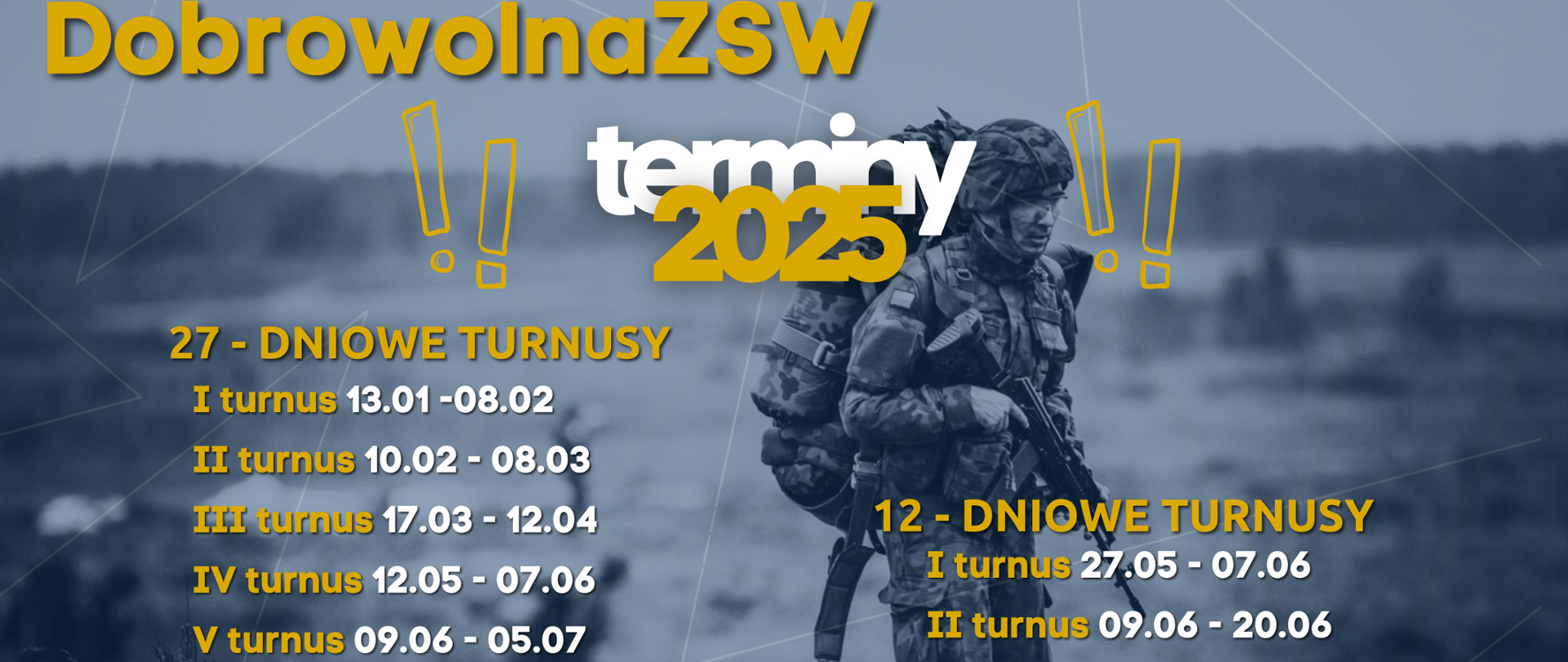 Grafika promuje dobrowolną zasadniczą służbę wojskową (Dobrowolna ZSW) i przedstawia terminy turnusów na rok 2025
