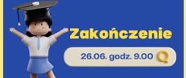 Zakończenie roku szkolnego 2025/2026