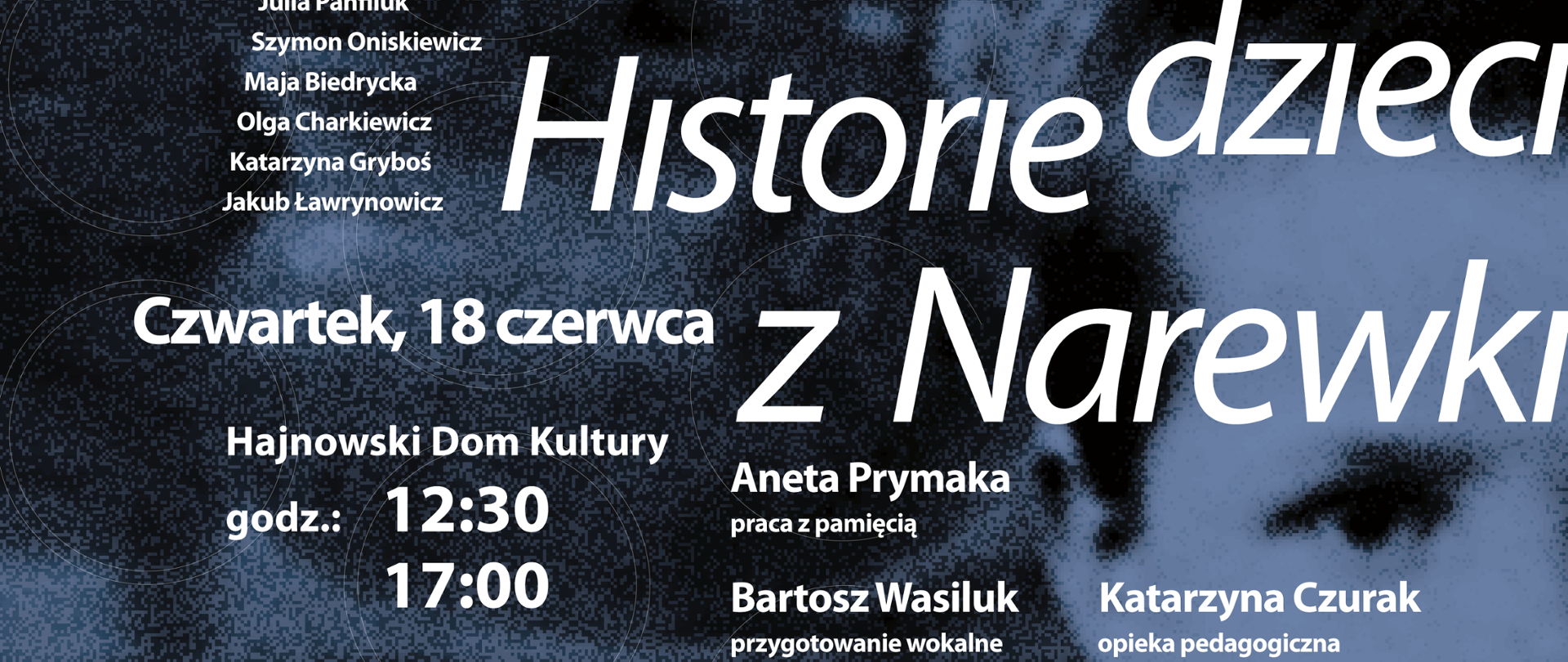 Na tle zdjęcia dziecka umieszczono informacje o wydarzeniu, zawarte w artykule