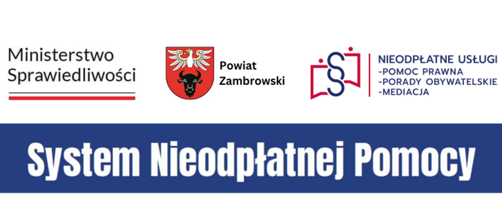 banner na którym znajduje się kolorowe logo: Ministerstwa Sprawiedliwości, Powiatu Zambrowskiego oraz Nieodpłatnej Pomocy Prawnej