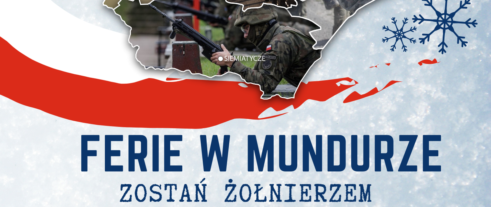 Plakat "Ferie w Mundurze"