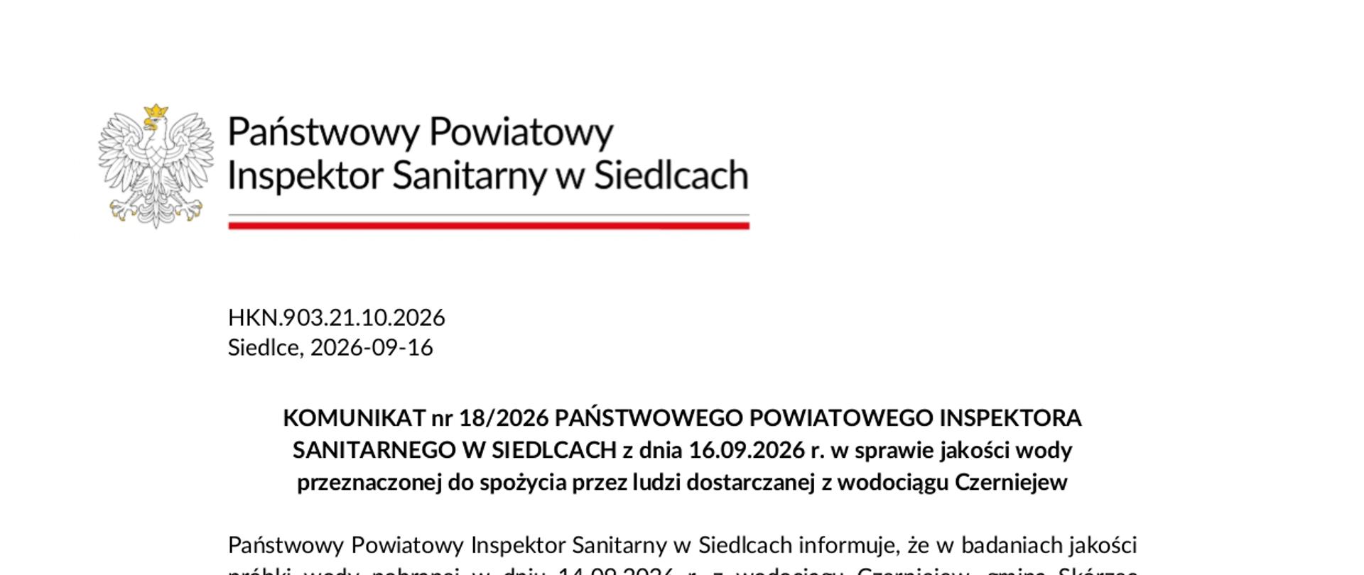 KOMUNIKAT nr 18/2026 PAŃSTWOWEGO POWIATOWEGO INSPEKTORA
SANITARNEGO W SIEDLCACH z dnia 16.09.2026 r. 