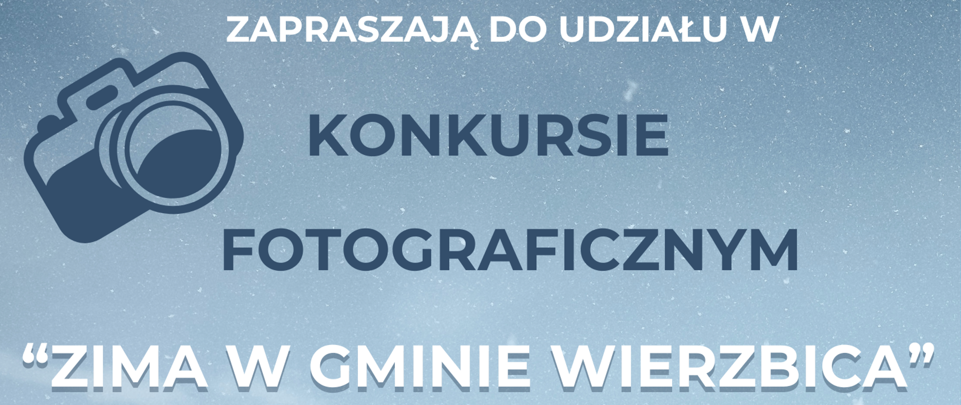 Plakat informacyjny konkursu fotograficznego