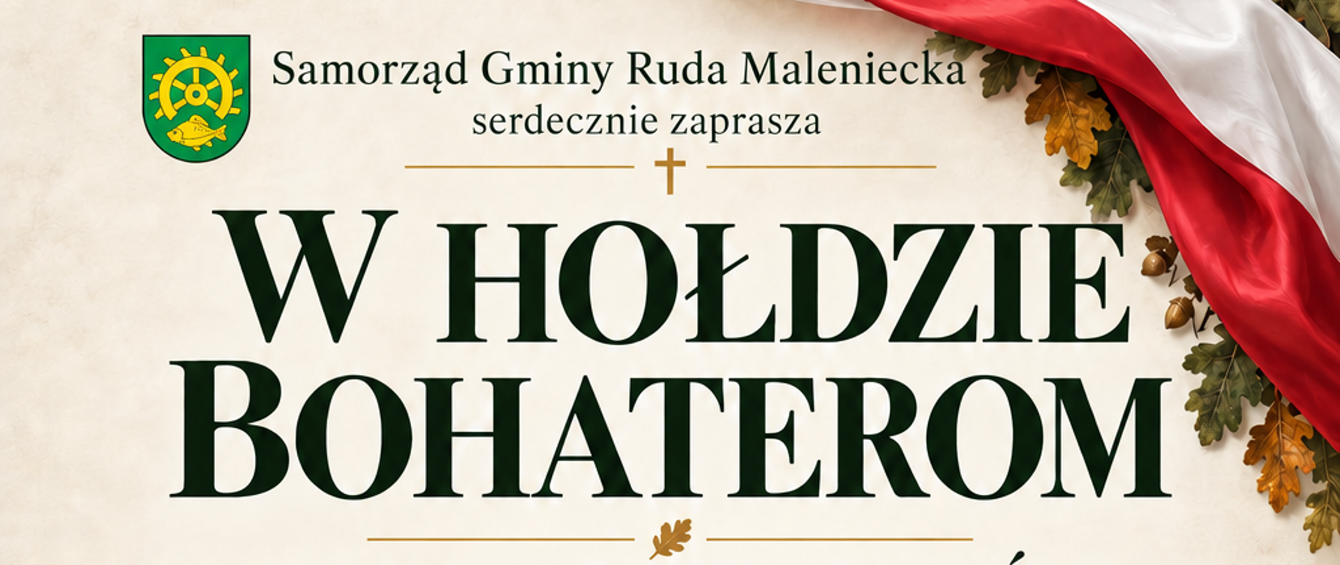 Plakat zawiera informacje dotyczące organizowanej przez Samorząd Gminy Ruda Maleniecka uroczystej Mszy Św. na placu przed pomnikiem Marianny Cel ps. „Tereska” walczącej w wydzielonym oddziale Wojska Polskiego majora Henryka Dobrzańskiego „Hubala”. Uroczystość odbędzie się w dniu 3 października 2026r. o godz. 10.00 przed pomnikiem w Cisie. Na zdjęciu przedstawiona wizualizacja pomnika Marianny Cel.
