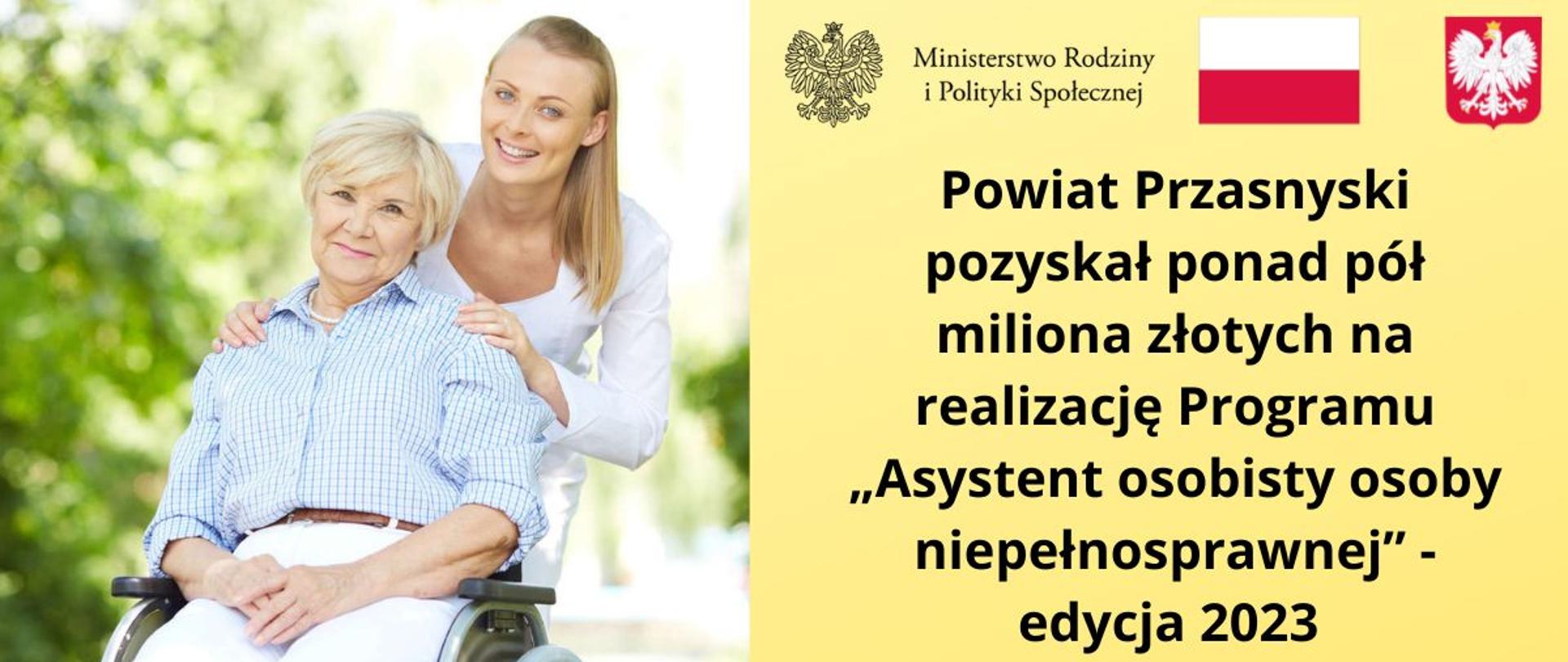 Powiat Przasnyski pozyskał ponad pół miliona złotych na realizację Programu „Asystent osobisty osoby niepełnosprawnej” - edycja 2023