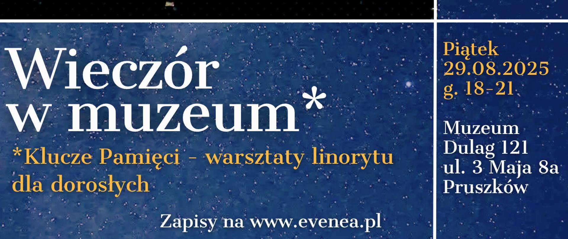 Wieczór w muzeum - klucze pamięci 