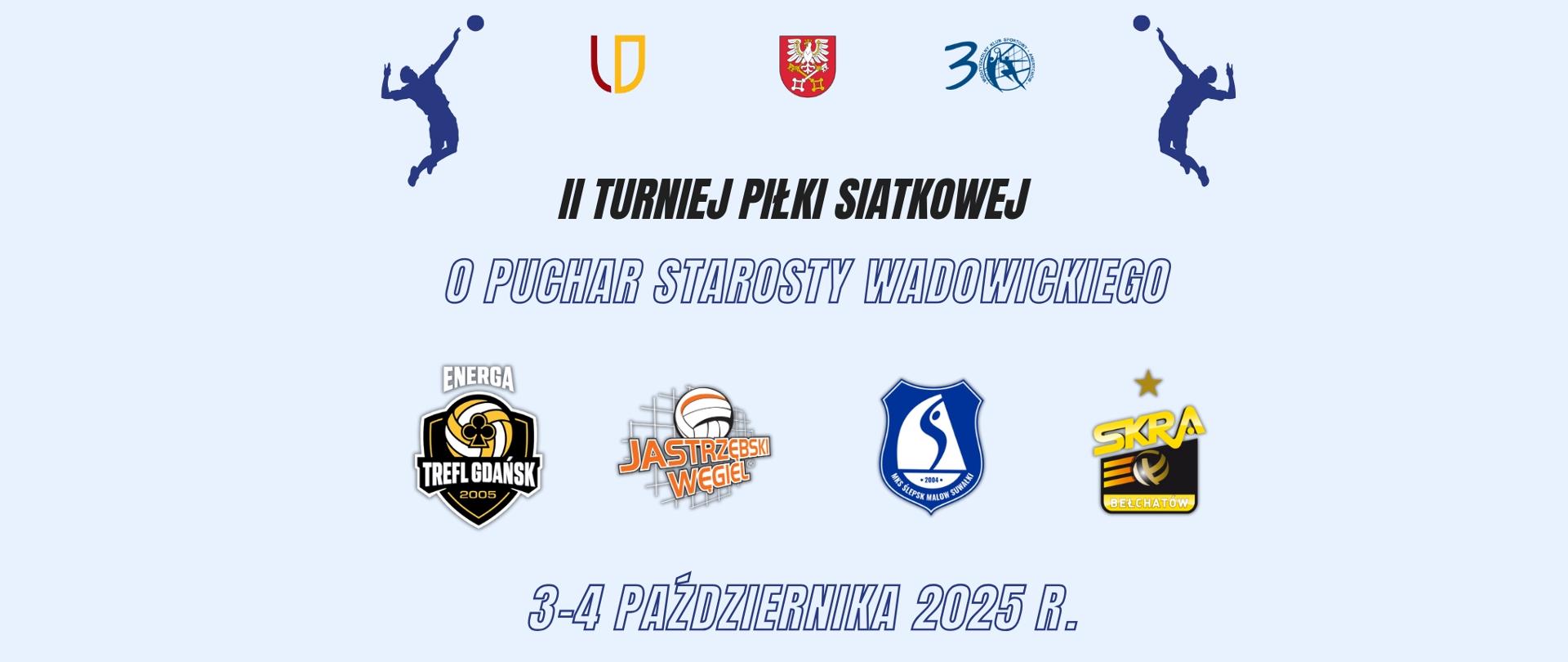 II Turniej Piłki Siatkowej o Puchar Starosty Wadowickiego