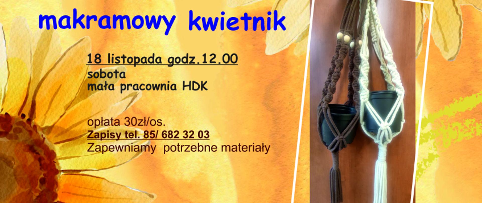 Na tle słoneczników zdjęcie makramowych doniczek, obok napisy organizacyjne, zawarte w artykule