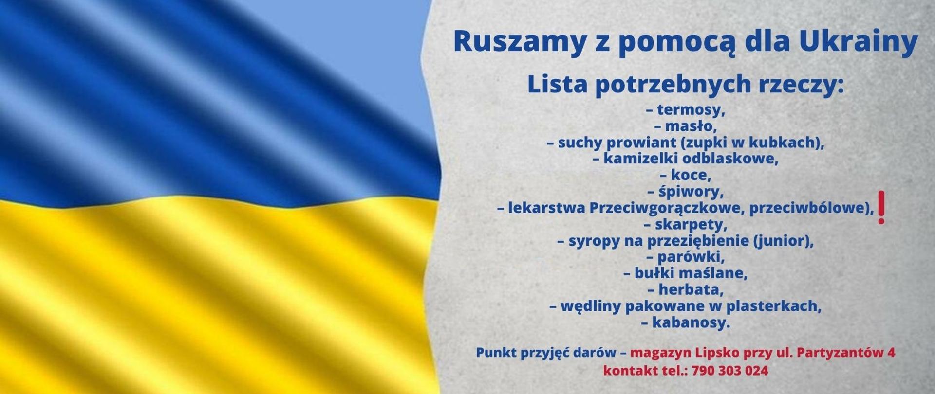 Lista potrzebnych rzeczy, które zostaną przekazane mieszkańcom Ukrainy, lista na szarym tle, z lewej strony grafiki flaga Ukrainy.