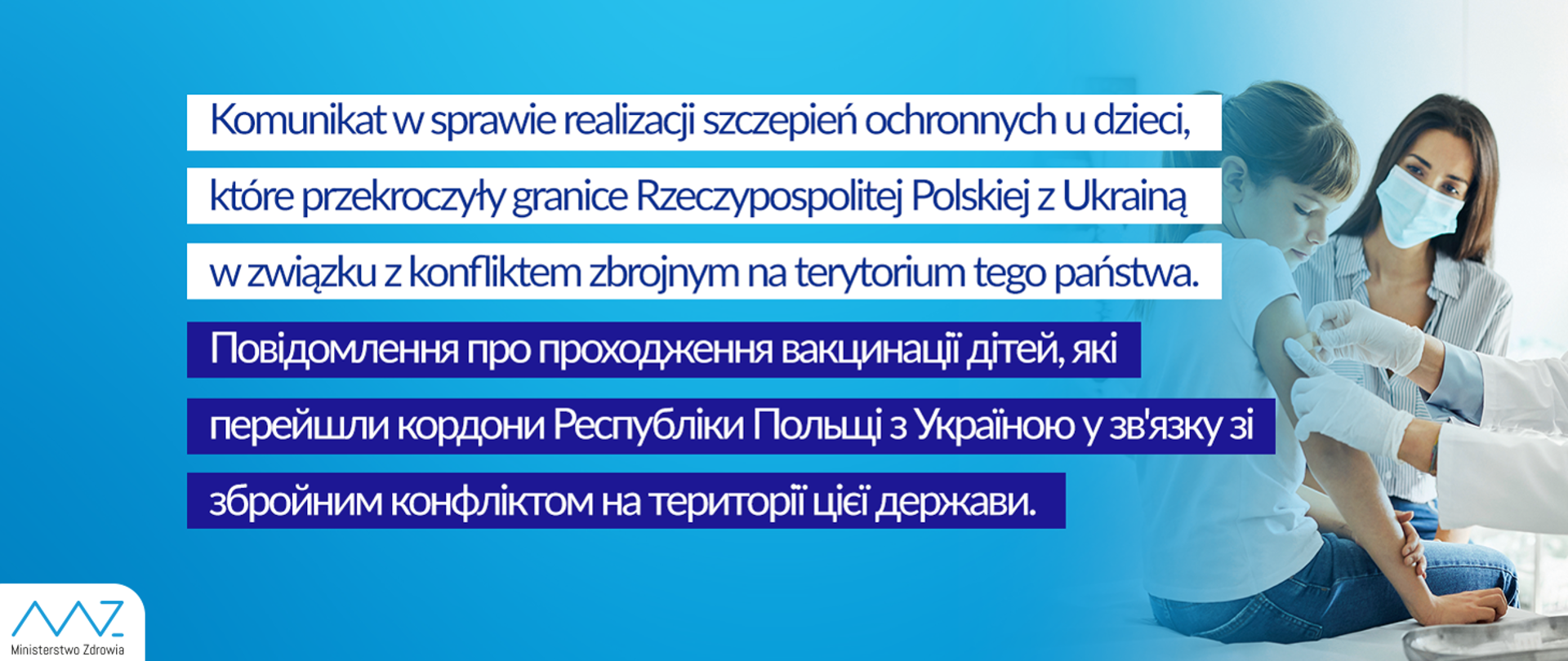 Komunikat w sprawie szczepień ochronnych u dzieci, które przekroczyły granicę RP z Ukrainą