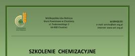 fragment ulotki informacyjnej o treści: Szkolenie chemizacyjne