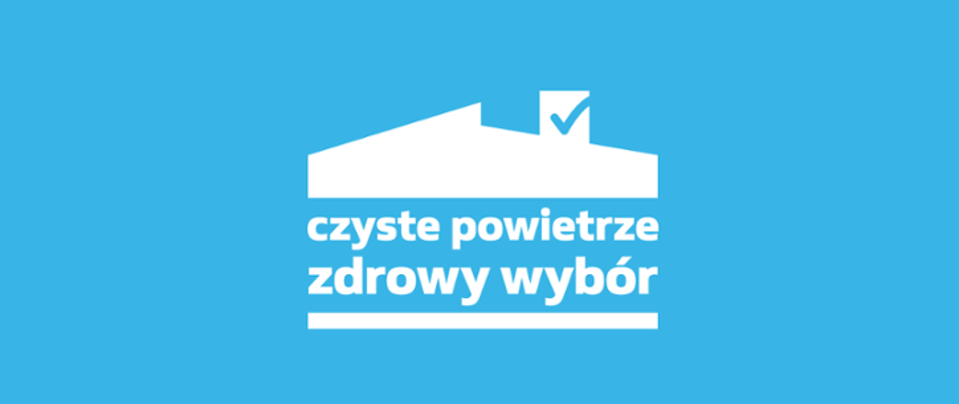 Logo programu "Czyste Powietrze" - biała grafika na błękitnym tle, zarys budynku z wyeksponowanym kominem i wpisanym weń hasłem "czyste powietrze zdrowy wybór".