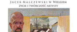 Plakat - Jacek Malczewski w Wielgiem. Życie i twórczość artysty