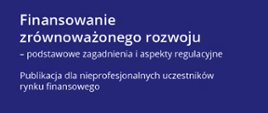 Finansowanie zrównoważonego rozwoju