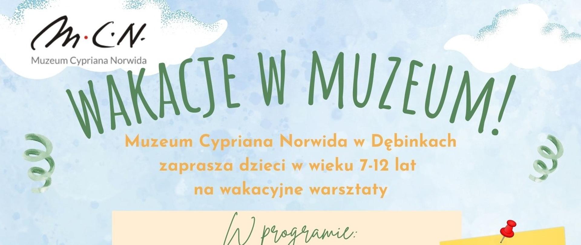 Wakacje w muzeum