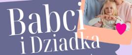 Życzenia z okazji Dnia Babci i Dziadka
