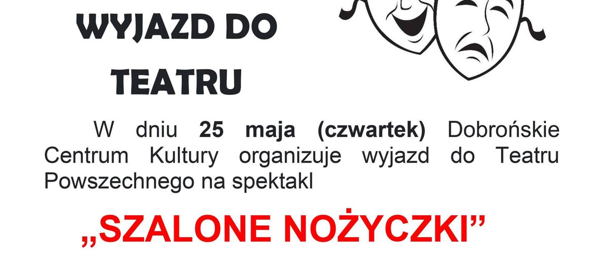 Wyjazd do teatru na "Szalone nożyczki"