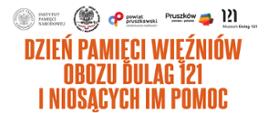 OBCHODY DNIA PAMIĘCI WIĘŹNIÓW OBOZU DULAG 121 I NIOSĄCYCH IM POMOC - plakat