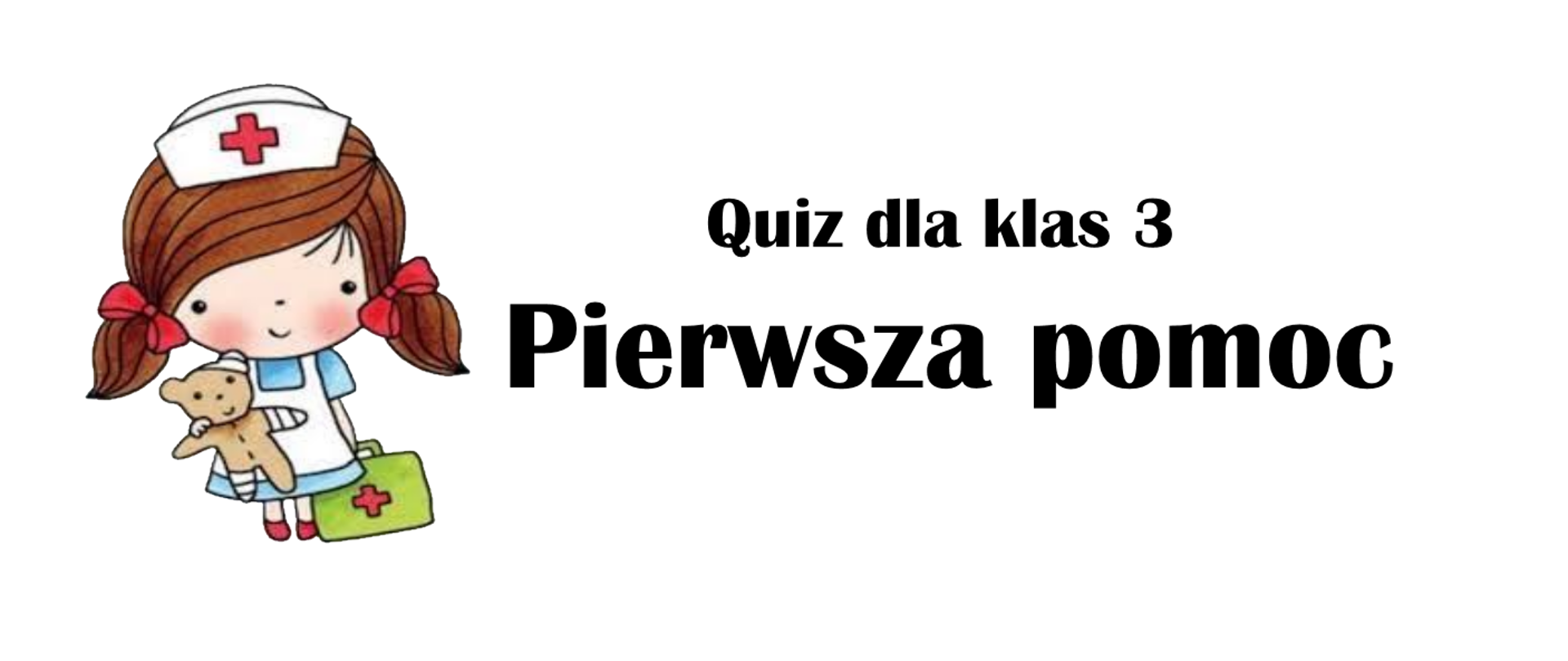 Obrazek dziewczynki w stroju pielęgniarki z białą opaską z czerwonym krzyżem z białym misiem w reku