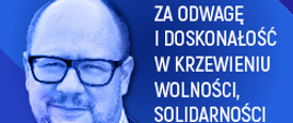 Plakat promujący Nagrodę im. Pawła Adamowicza 