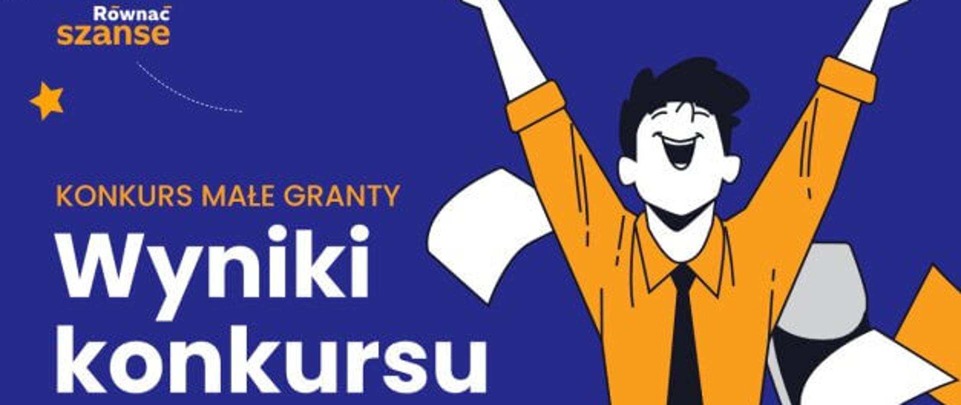 Grafika przedstawia rysunkową osobę na tle granatowej ściany z uniesionymi rękami oraz napis Wyniki konkursu