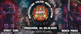 Mistrzostwa Polski Bench Press i Strict Curl WRPF - PLTRAW 2025