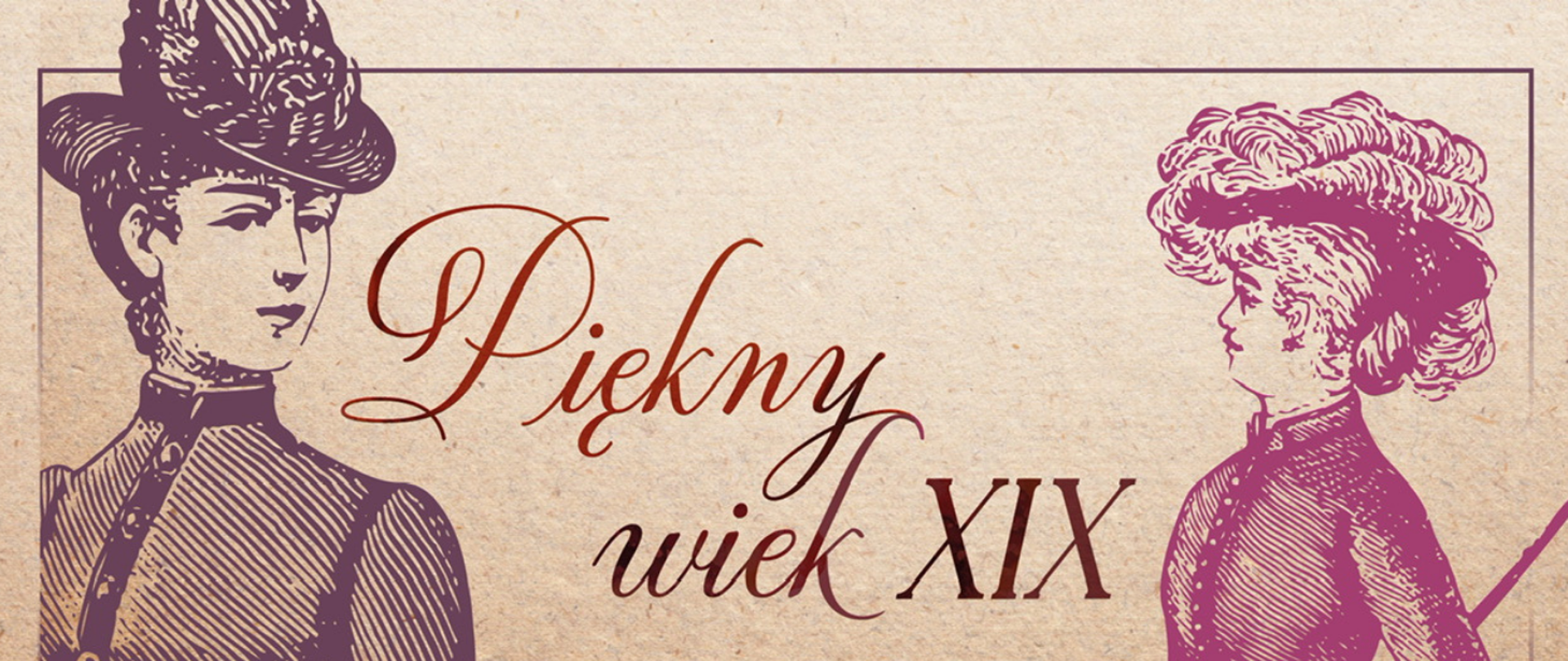 Piękny Wiek XIX