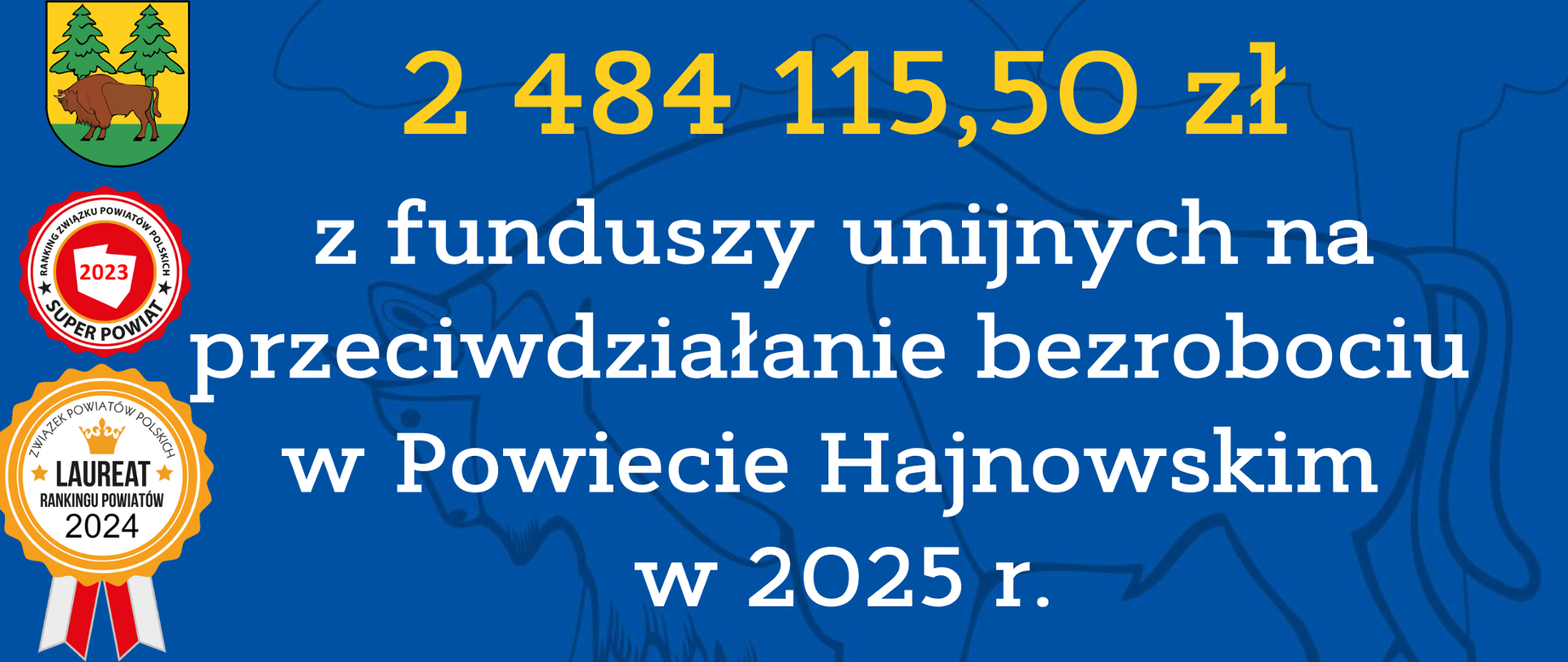 2 484 115,50 zł z funduszy unijnych na przeciwdziałanie bezrobociu w Powiecie Hajnowskim w 2025 r.