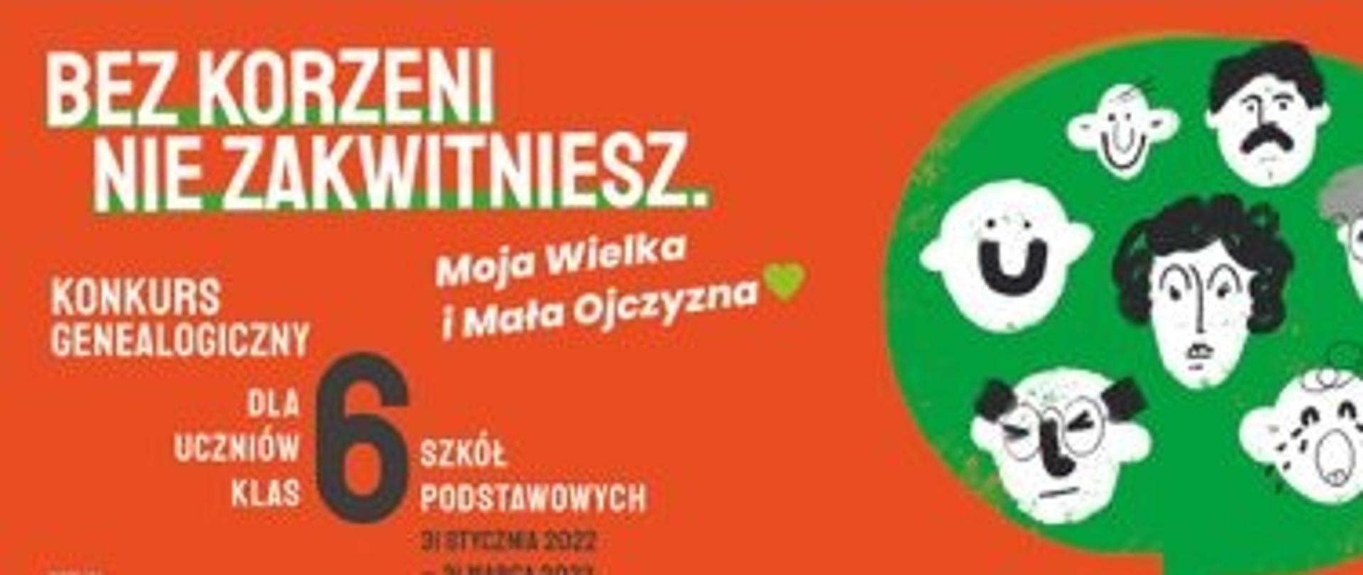 Bez korzeni nie zakwitniesz