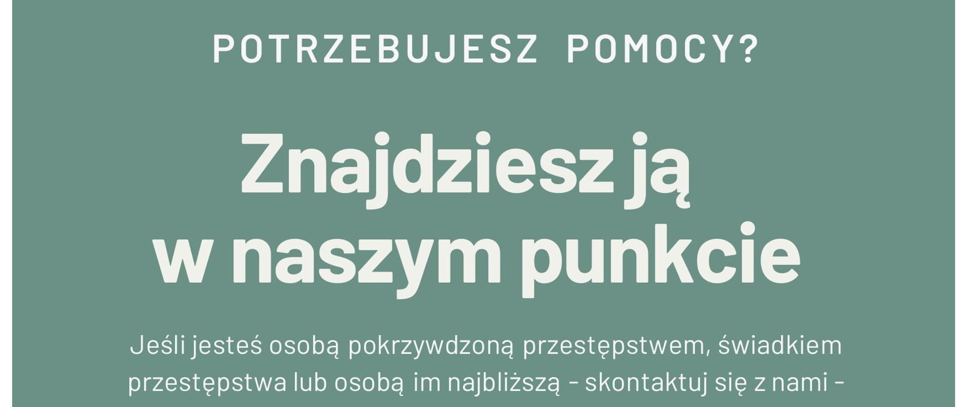 Lokalny Punkt Pomocy
Pokrzywdzonym Przestępstwem
w Wyszkowie