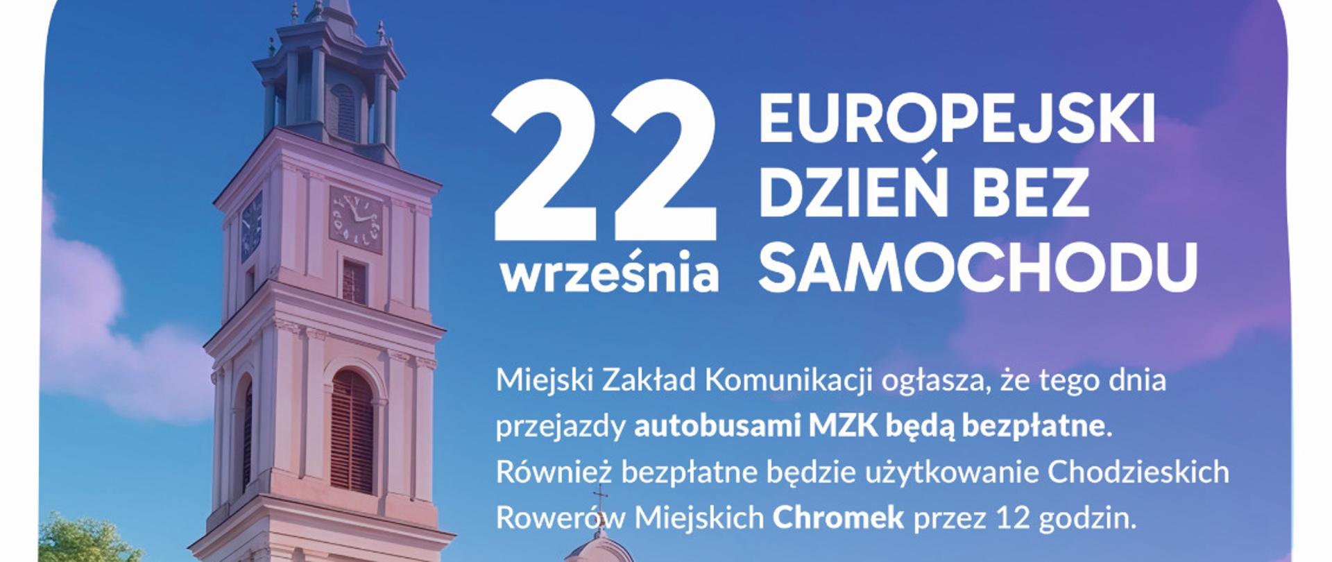 Europejski Dzień bez Samochodu – 22 września plakat, obrazek, autobus na chodzieskim rynku i informacja o akcji bezpłatnej komunikacji i rowerach miejskich 