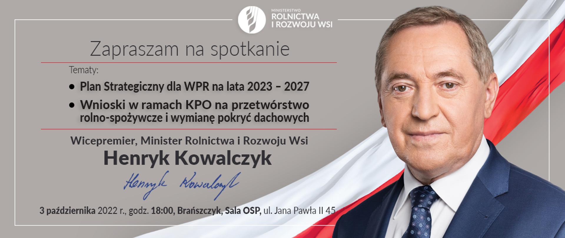 Plakat promujący spotkanie, przedstawiony temat spotkania, data i miejsce. Obok tekstu postać ministra Kowalczyka. W tle polska flaga. 