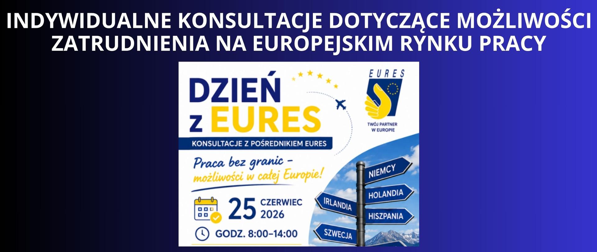 BIAŁY NAPIS NA GRANATOWO CZARNYM TLE "INDYWIDUALNE KONSULTACJE DOTYCZĄCE MOŻLIWOŚCI ZATRUDNIENIA NA EUROPEJSKIM RYNKU PRACY"
PLAKAT PROMUJĄCY WYDARZENIE W BIAŁO NIEBIESKO ŻÓŁTYCH BVARWACH 