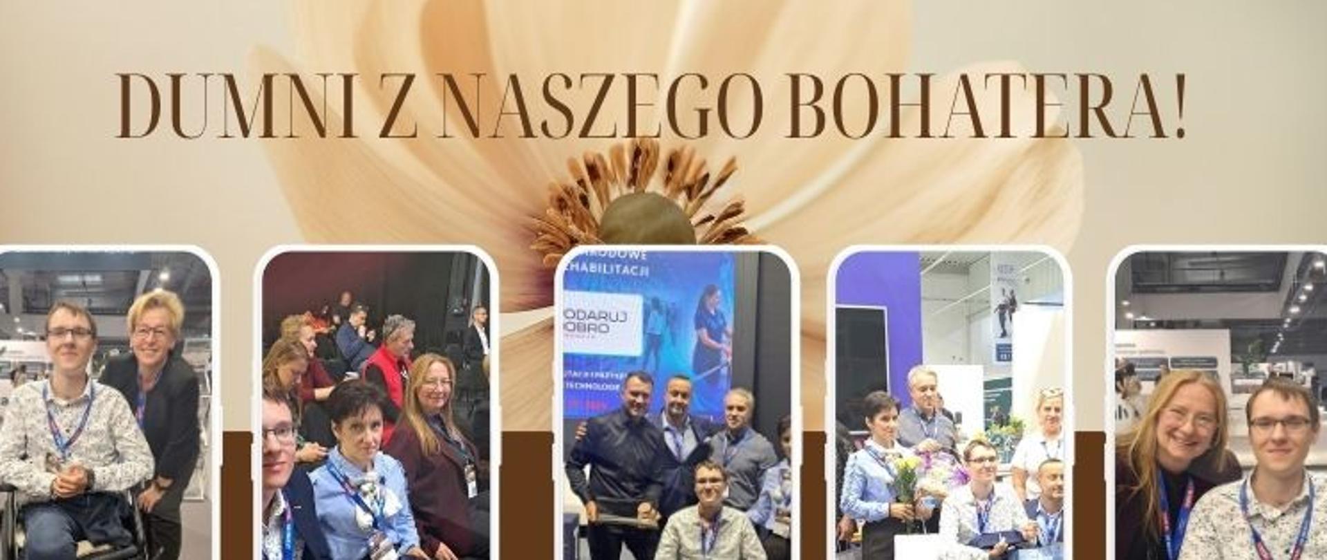DUMNI Z NASZEGO BOHATERA!