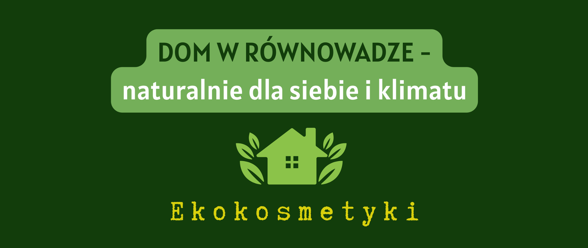 Warsztaty ekologiczne - Ekokosmetyki