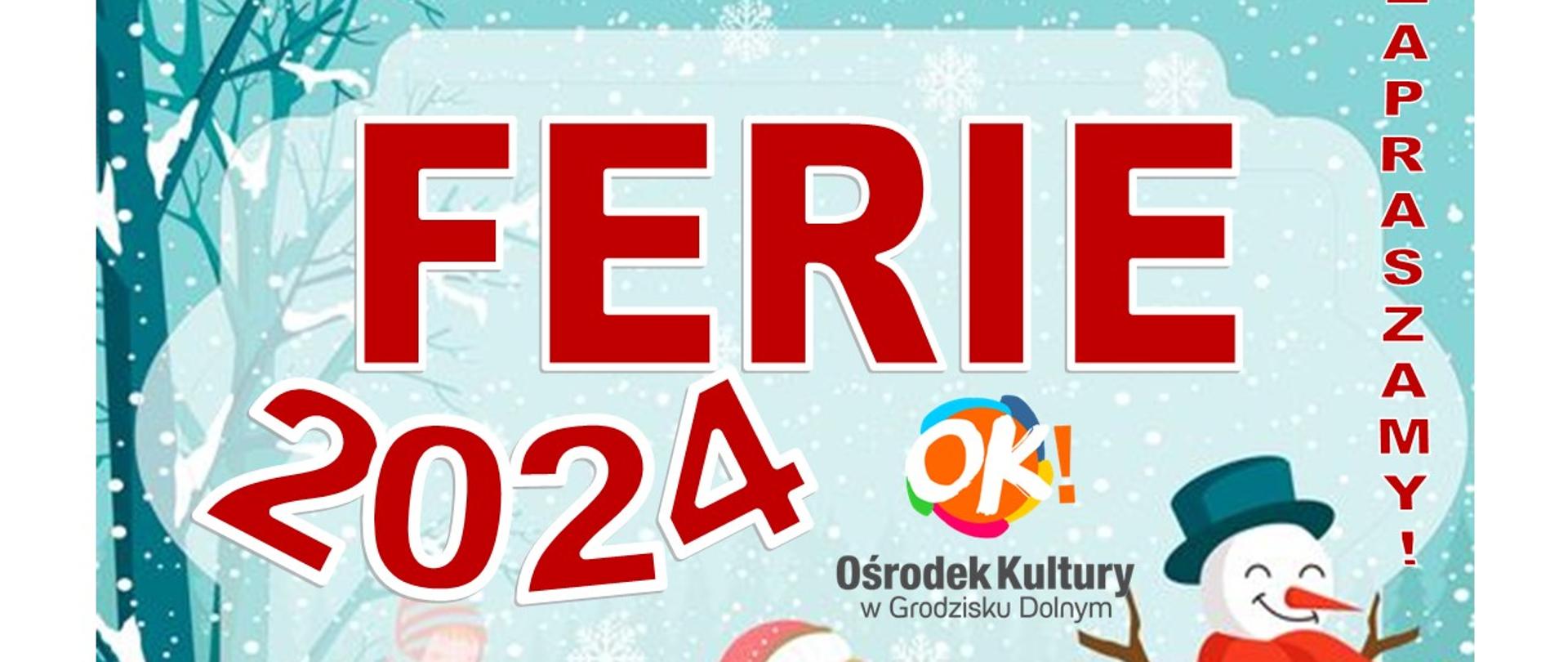 kolorowy plakat na górze czerwone litery Ferie 2024 na dole kolorowe karteczki na których opisane są poszczególne dni tygodnia i zabawy przewidziane 