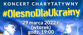 Koncert charytatywny Olesno dla Ukrainy