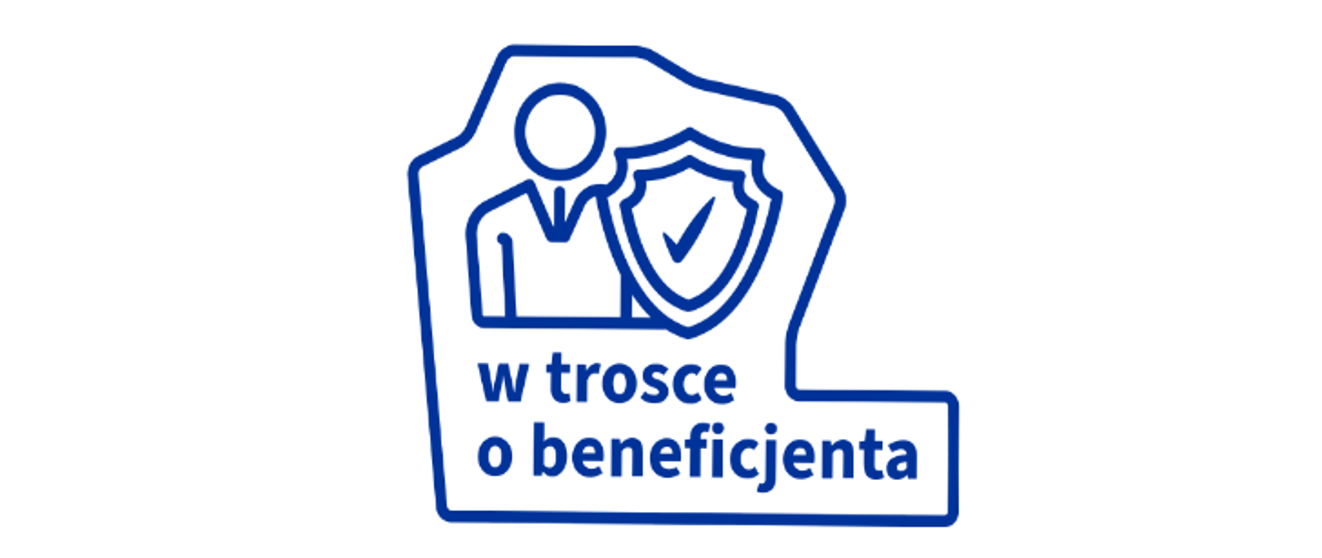 Obrazek kontury człowieka, obok niego tarcza. Pod nim napis W trosce o beneficjenta