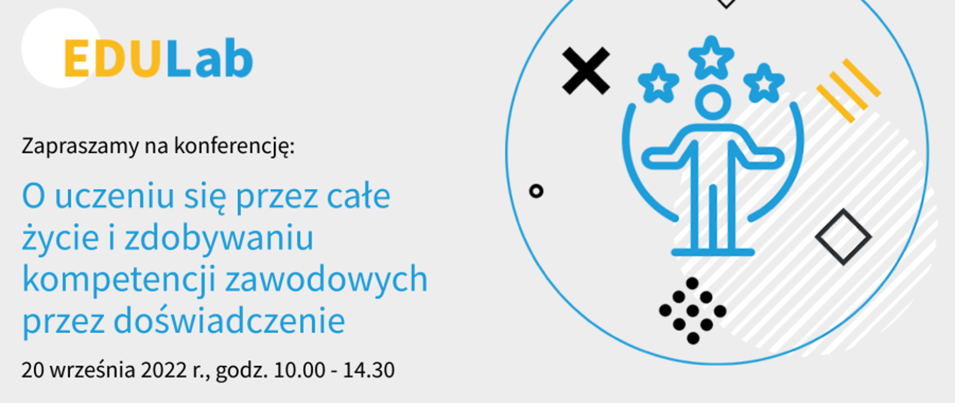 zdjęcie przedstawia informacje dotyczące terminu i tematyki konferencji pn. EDULab